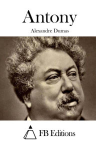 Antony Alexandre Dumas Author