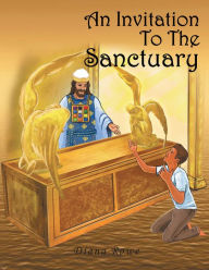 An Invitation to the Sanctuary - Diana Rowe