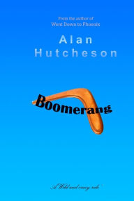 Boomerang Alan Hutcheson Author