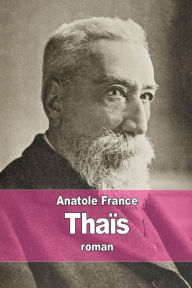 Thaïs Anatole France Author