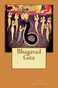 Bhagavad Gita Swami Swarupananda Author
