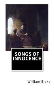 Songs of Innocence William Blake Author