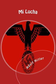 Mi Lucha Adolf Hitler Author