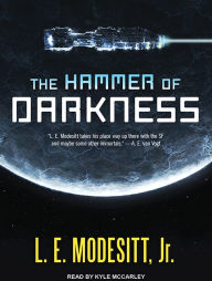 The Hammer of Darkness - L. E. Modesitt Jr.