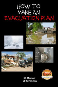 How to Make an Evacuation Plan John Davidson Author