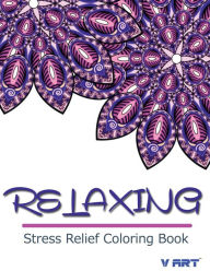 Relaxing Stress Relief Coloring Book Tanakorn Suwannawat Author