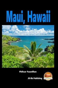 Maui, Hawaii John Davidson Author