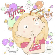 Tyttö, joka unohti nimensä MAIA Tiina Walsh Author