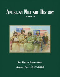American Military History: Volume II Richard W. Stewart Author