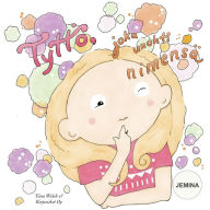 Tyttö, joka unohti nimensä JEMINA Tiina Walsh Author