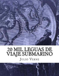 20 mil leguas de viaje submarino Julio Verne Author