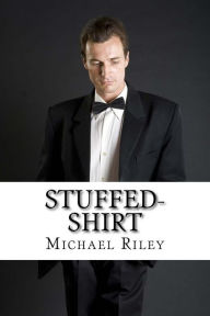 Stuffed-Shirt Michael Riley Author