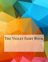 The Violet Fairy Book - Jane Austen