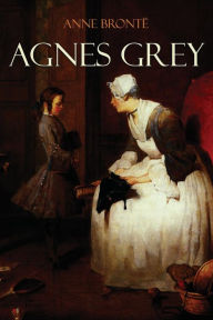 Agnes Grey Anne Brontë Author