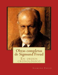 Obras completas de Sigmund Freud: En orden cronolÃ³gico 15-21 Sigmund Freud Author