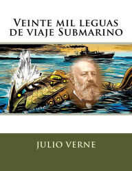 Veinte mil leguas de viaje Submarino - Julio Verne