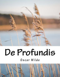 De Profundis Oscar Wilde Author
