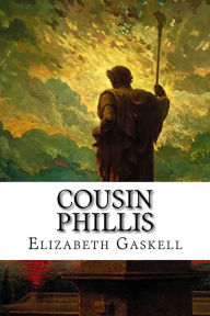 Cousin Phillis Elizabeth Gaskell Author