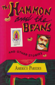 Hammon and the Beans & Other Stories - Américo Paredes