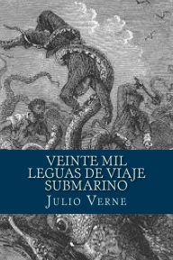 Veinte mil leguas de viaje submarino - Julio Verne