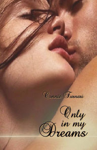 Only in my Dreams Connie Furnari Author