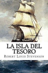 La isla del tesoro Robert Louis Stevenson Author