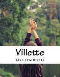 Villette Charlotte BrontÃ« Author
