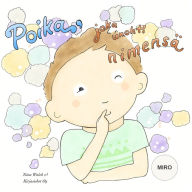 Poika, joka unohti nimensÃ¯Â¿Â½ MIRO Tiina Walsh Author