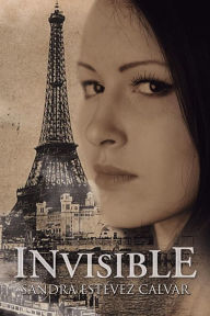 Invisible Sandra EstÃ©vez Calvar Author