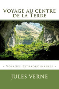 Voyage au centre de la Terre Jules Verne Author