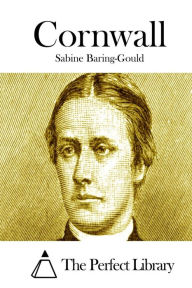 Cornwall Sabine Baring-Gould Author