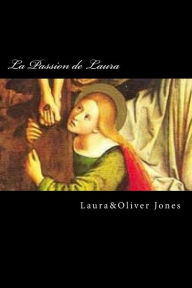 La Passion de Laura oliver Jones Author