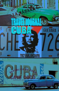 Travel journal CUBA: Traveler's notebook. Keep travel memories & weekend. (New OMJ collection) - o m j