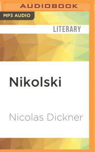 Nikolski Nicolas Dickner Author