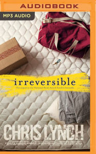 Irreversible - Chris Lynch