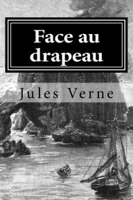 Face au drapeau Jules Verne Author