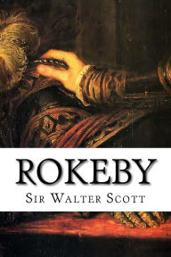 Rokeby Sir Walter Scott Author