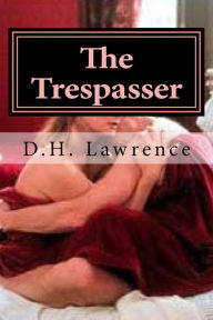 The Trespasser D. H. Lawrence Author