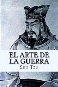 El Arte de la Guerra (Spanish Edition) Sun Tzu Author