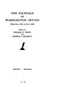The Journals of Washington Irving Washington Irving Author