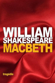 Macbeth William Shakespeare Author