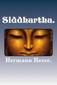 Siddhartha. - Hermann Hesse