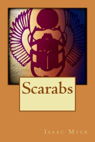 Scarabs Isaac Myer Author