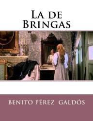 La de Bringas Benito Pïrez Galdïs Author