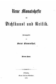 Neue Monatshefte f�r Dichtkunst und Kritik Oscar Blumenthal Author