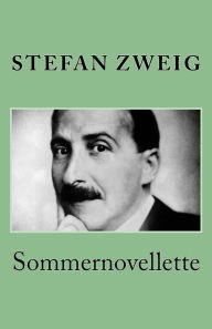 Sommernovellette - Stefan Zweig