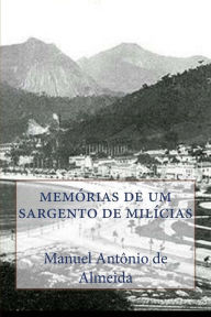 memorias de um sargento de milicias - Manuel Antônio de Almeida