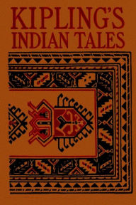 Indian Tales - Rudyard Kipling