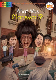 What Was Stonewall? Nico Medina Author