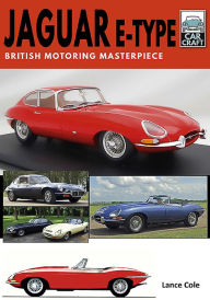 Jaguar E-Type (Car Craft): British Motoring Masterpiece